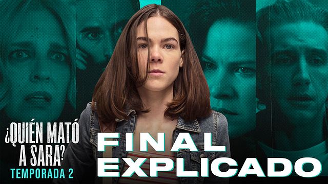 '¿Quién mató a Sara?' - Final explicado temporada 2