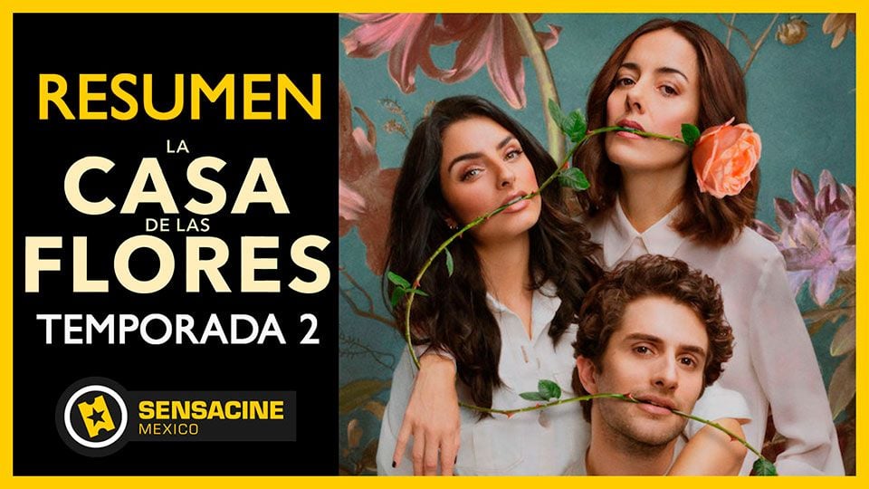 'La casa de las flores' - Resumen de la segunda temporada - Trailer La