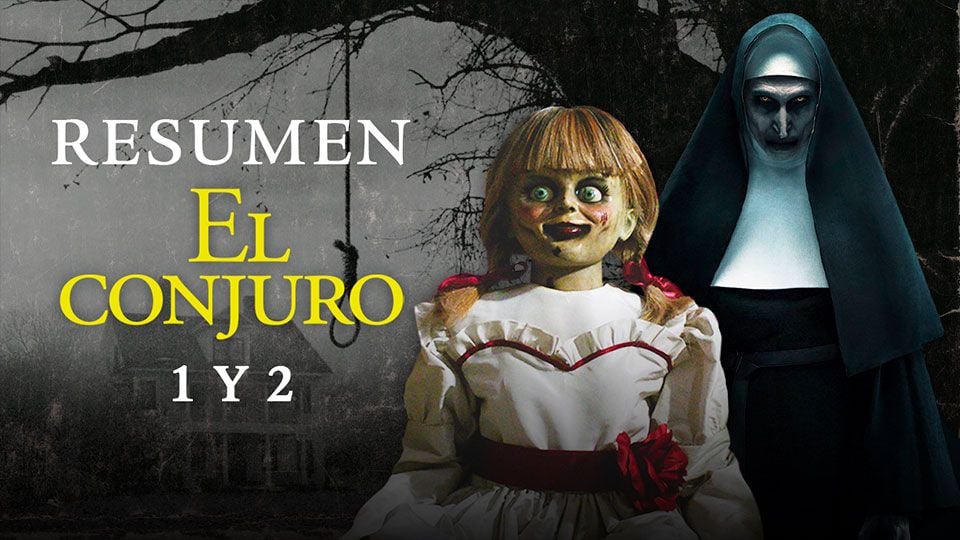 Trailer de la película El Conjuro 'El Conjuro' Resumen de la saga