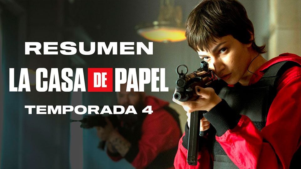 'La casa de papel' - Resumen temporada 4 - Vídeo La Casa De Papel