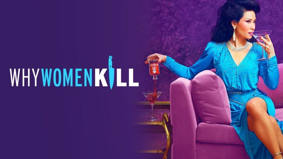 Why Women Kill Season 1 Trailer 'Why Women Kill' - Tráiler temporada 1 - Vídeo Why Women Kill
